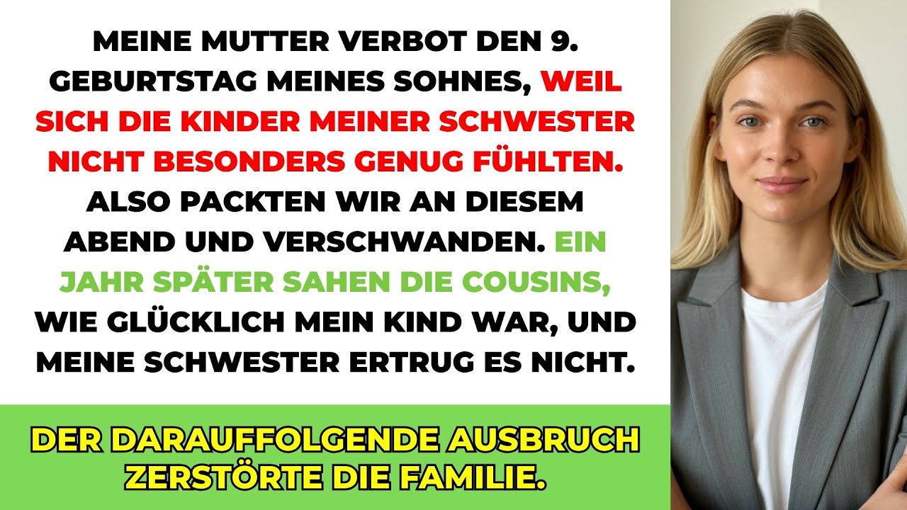Meine Mutter Verbot Den 9. Geburtstag Meines Sohnes Weil Seine Cousins Sich Nicht Besonders Fühlten