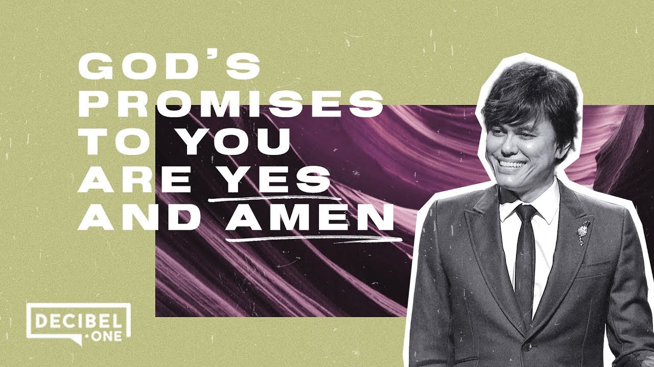 God’s promises to you are YES and AMEN | Joseph Prince