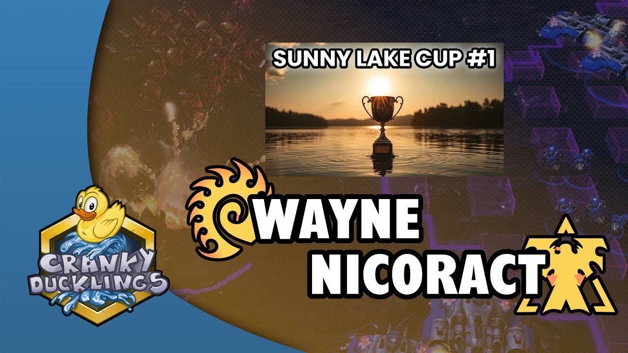 Wayne vs Nicoract - ZvT | Sunny Lake Cup #1 | StarCraft 2 Tournament