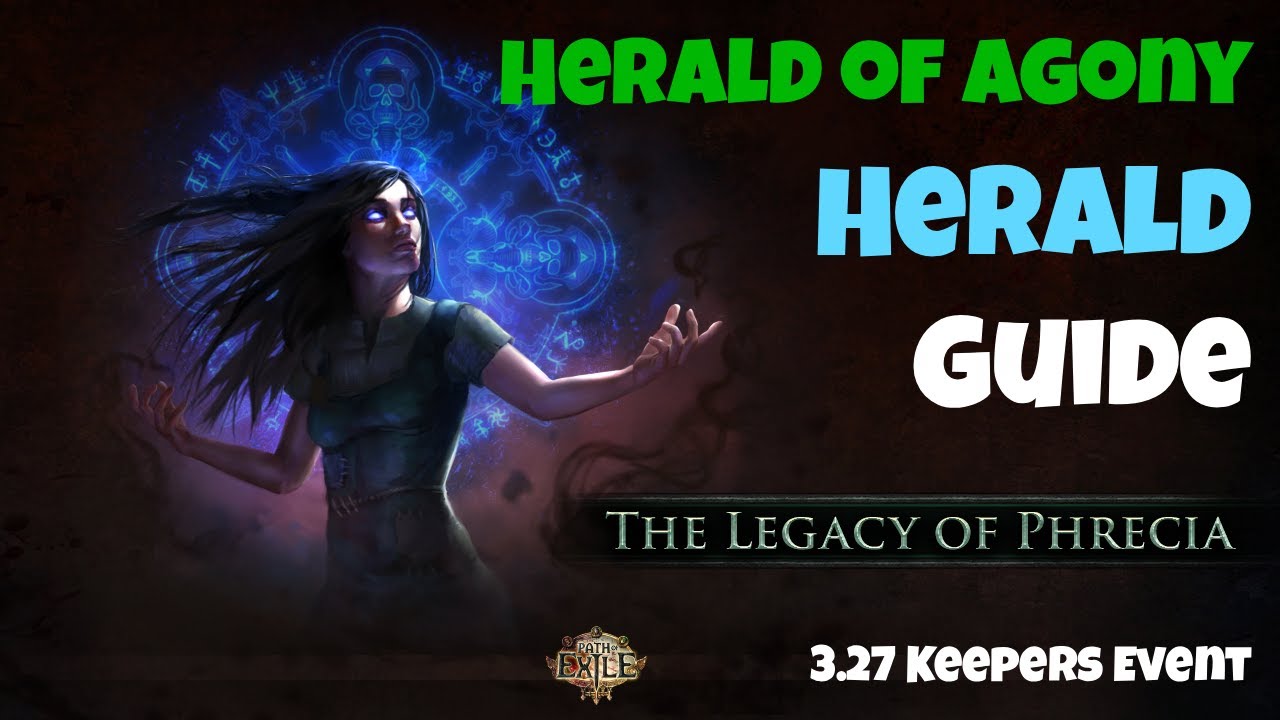 Herald of Agony Herald Guide | PoE Legacy of Phrecia Keepers Event 3.27
