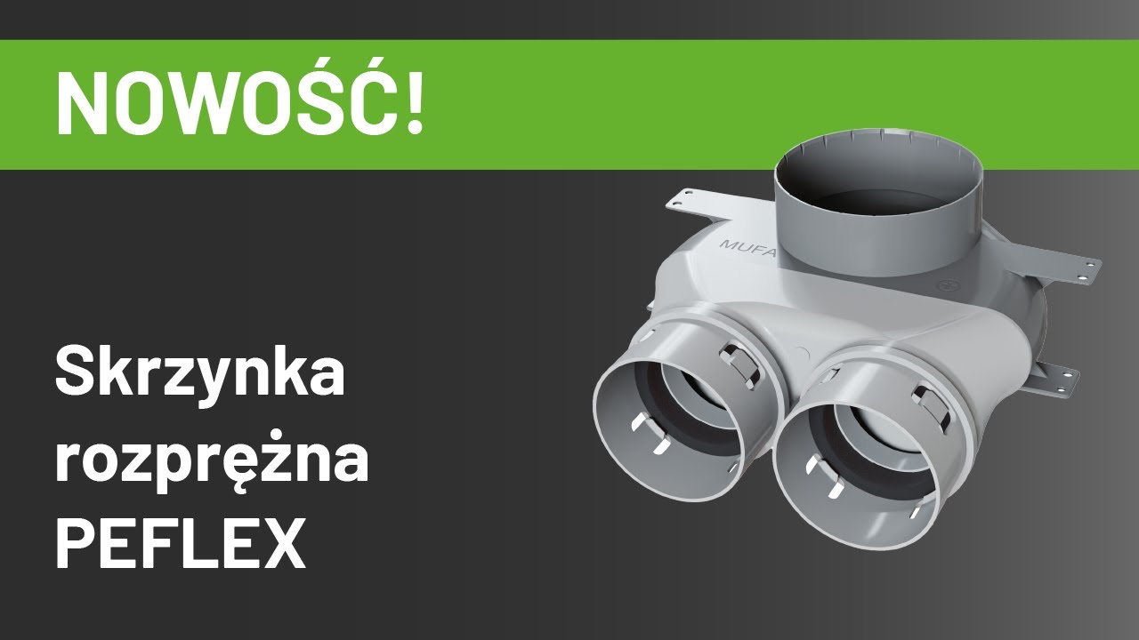 NOWA skrzynka rozprężna PE-FLEX!
