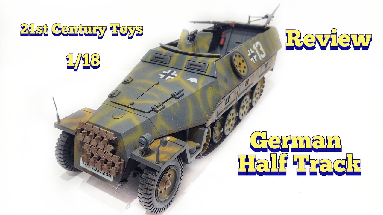 1:18 Scale German Half Track Review (21st Century Toys)