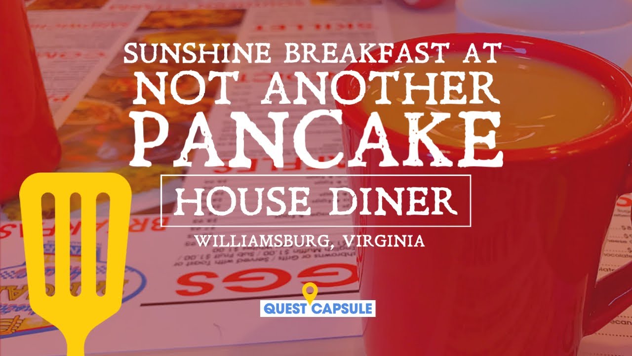 Not Another Pancake House Diner - Williamsburg Virginia - Breakfast Restaurant in Williamsburg