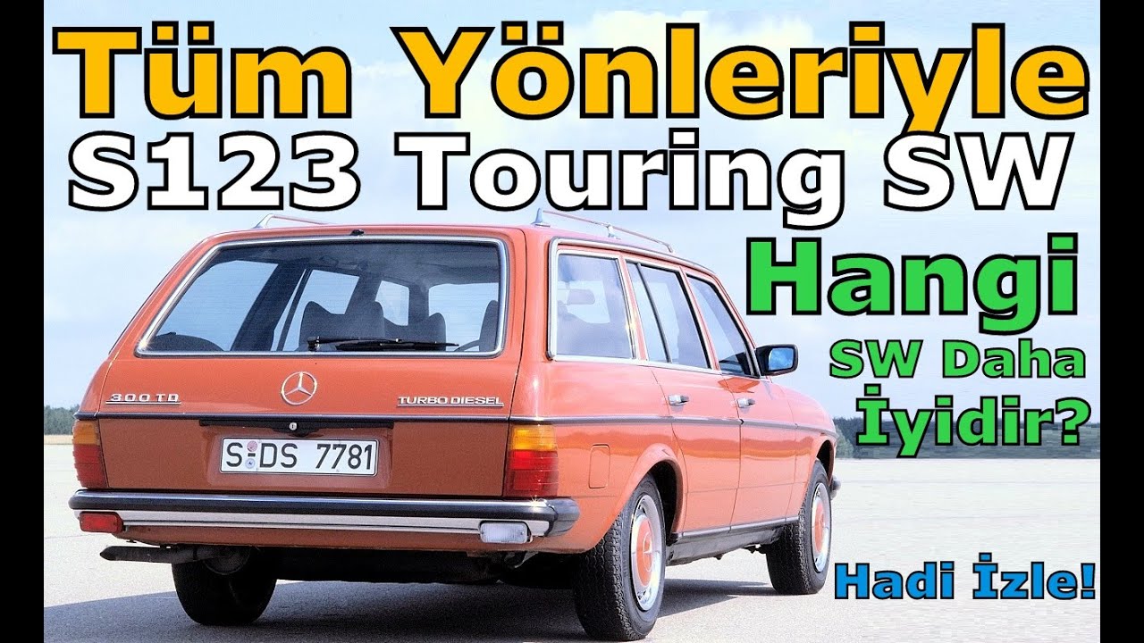 S123 SW MERCEDES-BENZ HAKKINDA MERAK ETTİĞİNİZ HERŞEY!