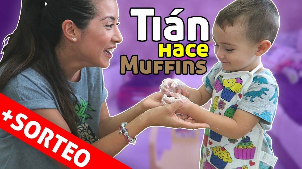 HACIENDO MUFFINS CON TIÁN