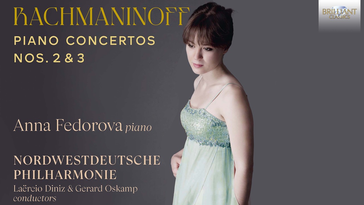Rachmaninoff: Piano Concerto NOS. 2 & 3