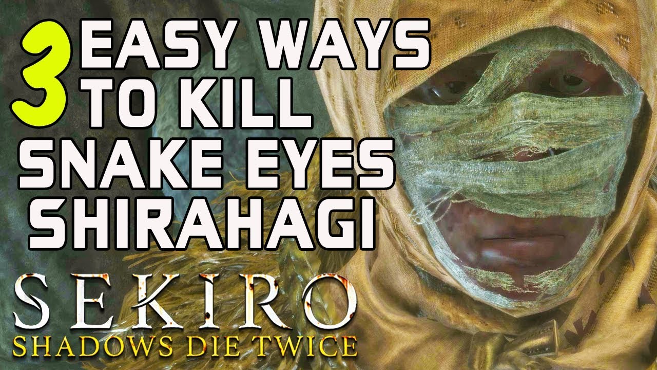 РУКОВОДСТВА ПО БОССАМ SEKIRO - 3 простых способа убить Сирахаги Глаз Змеи!