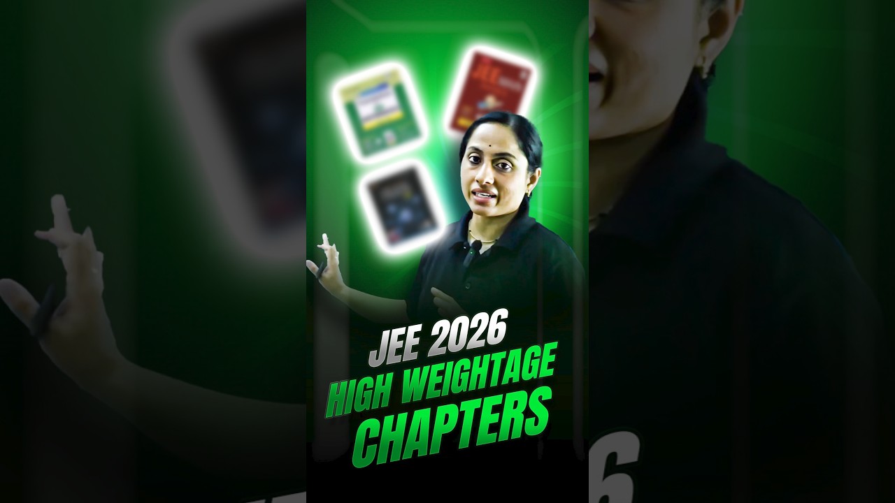 JEE 2026 lo Rank Vastundi &ndash; Ee High Weightage Chapters Vinakapothe Game Over!