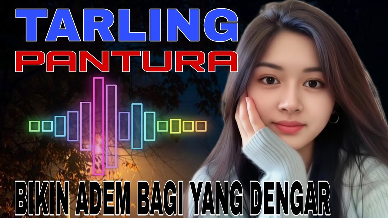 TARLING PANTURA TERPOPULER || BIKIN ADEM BAGI YANG DENGAR