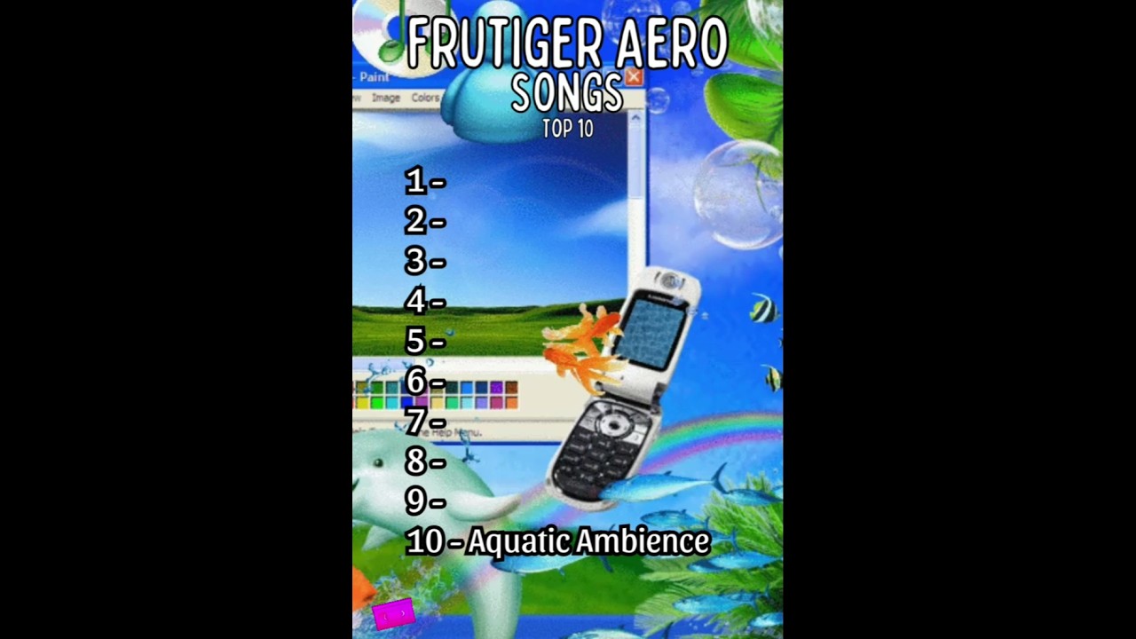 Top 10 Frutiger Aero Songs #frutigeraero