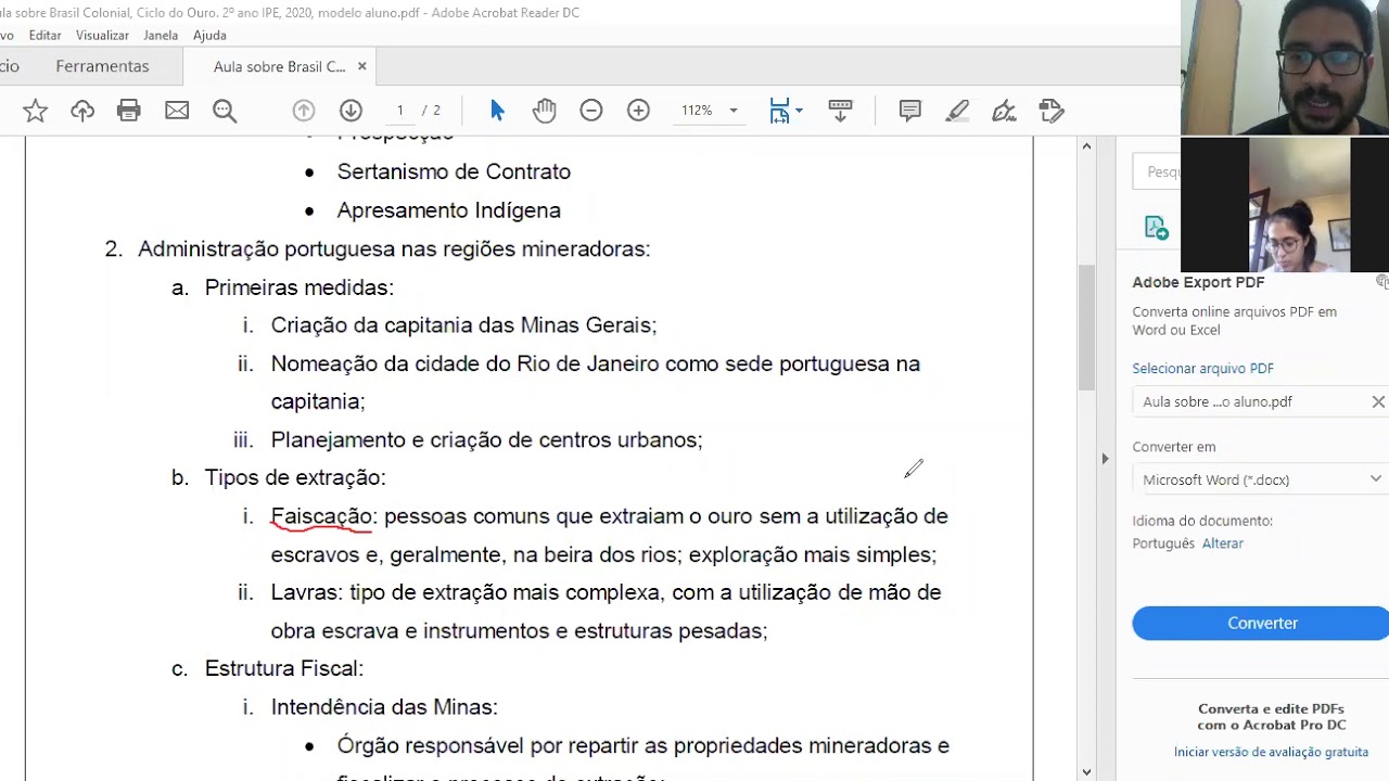 Aula Sobre Brasil Colonial (Ciclo do Ouro) - Administração Portuguesa 2º ano IPE