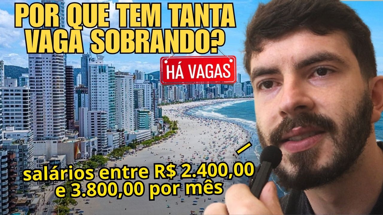 Balneário Camboriú tem muita oportunidade de trabalho? (6 vagas para começar hoje mesmo)