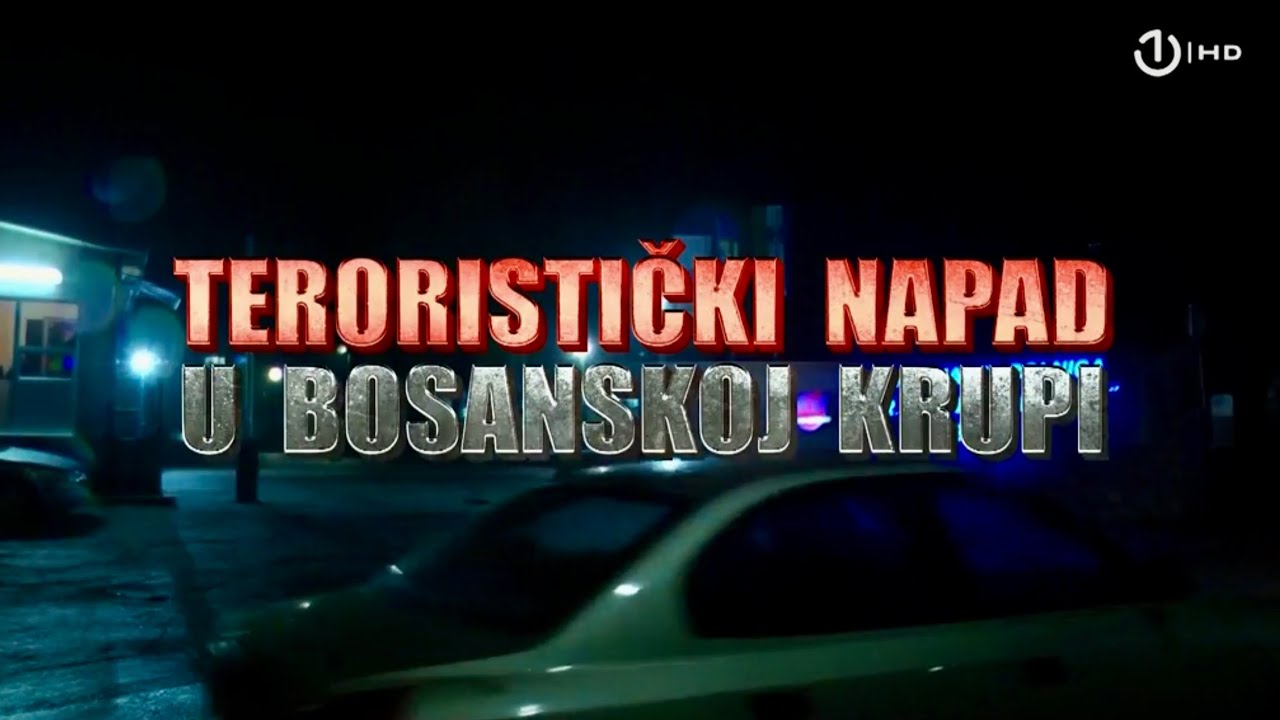Specijalna emisija o terorističkom napadu u Bosanskoj Krupi