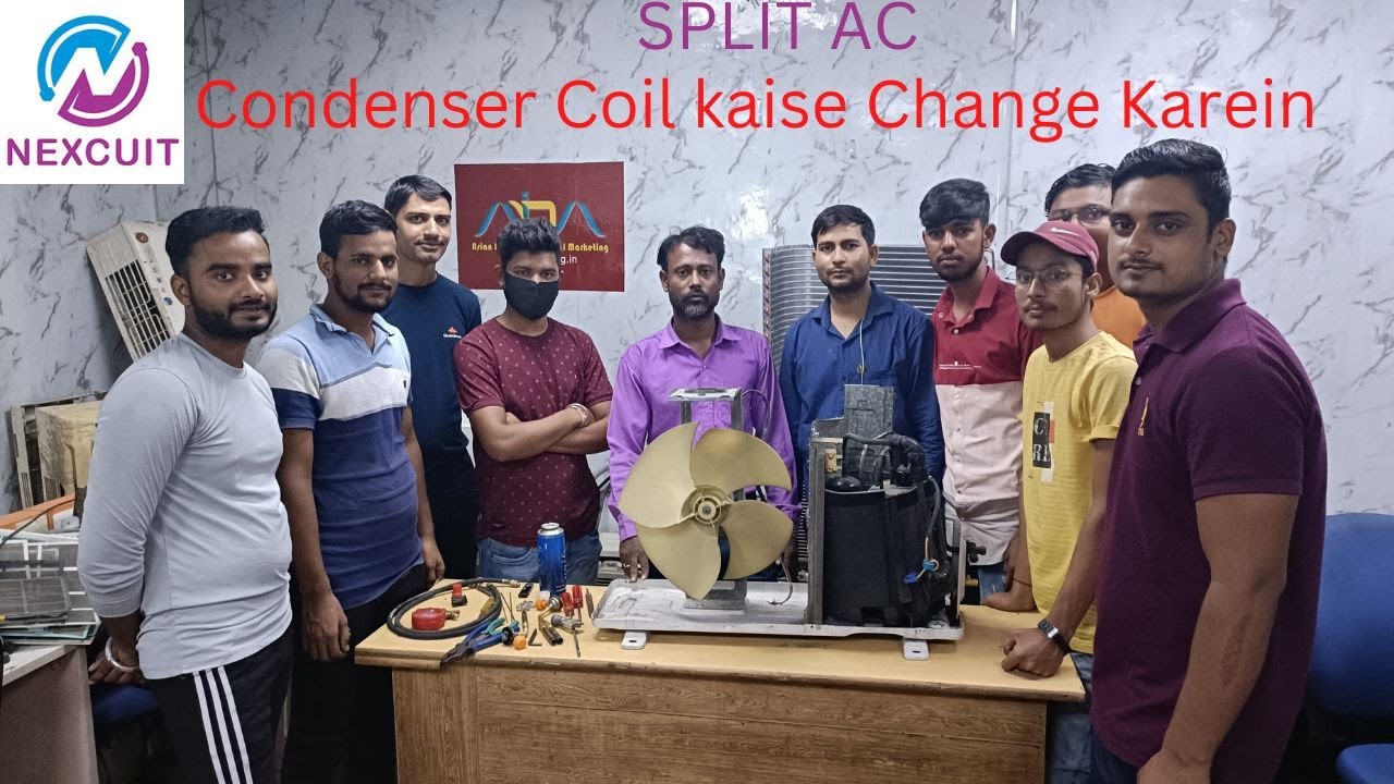 how to change Split AC condenser coil | Condenser Coil kaise Change Kare Nexcuit Training Institute