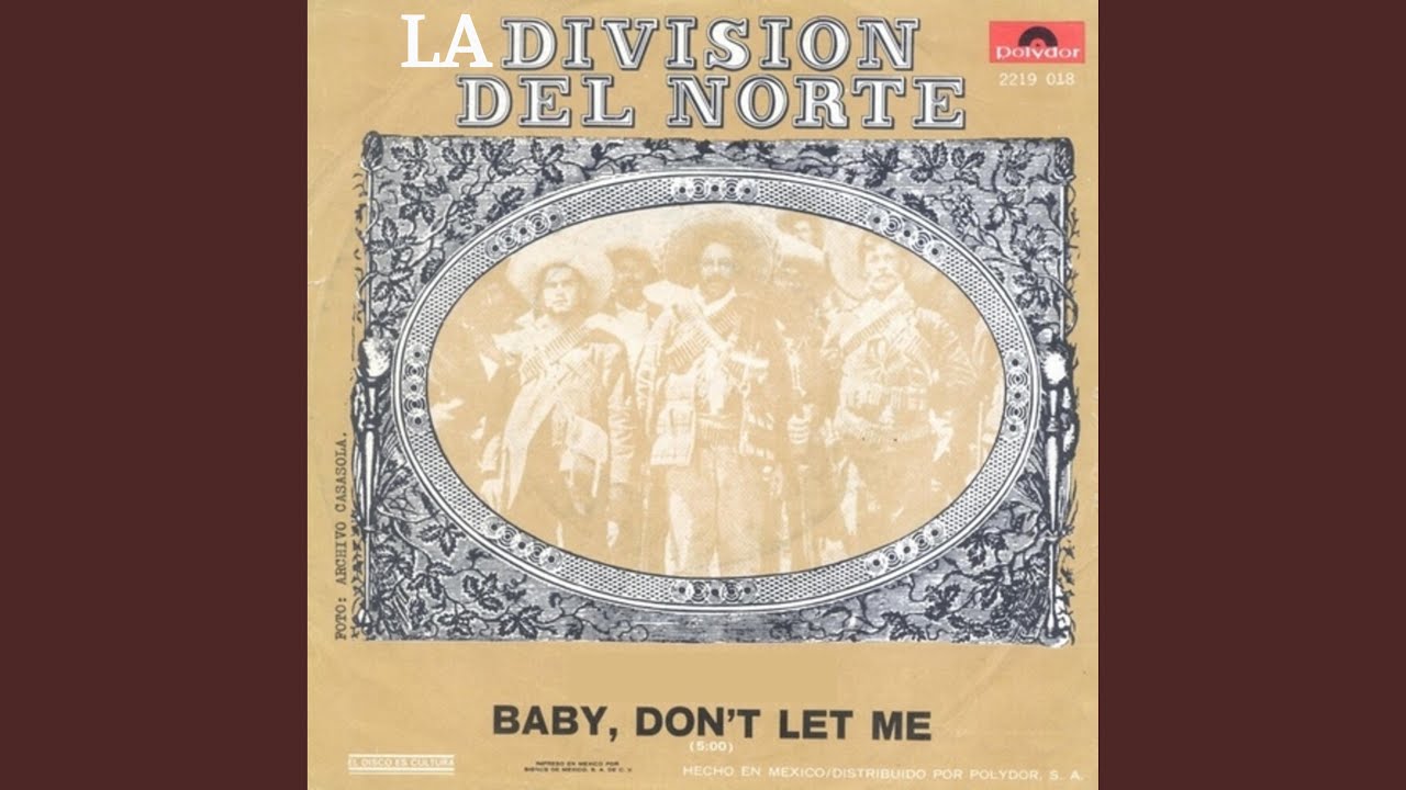 Baby, Don't Let Me
