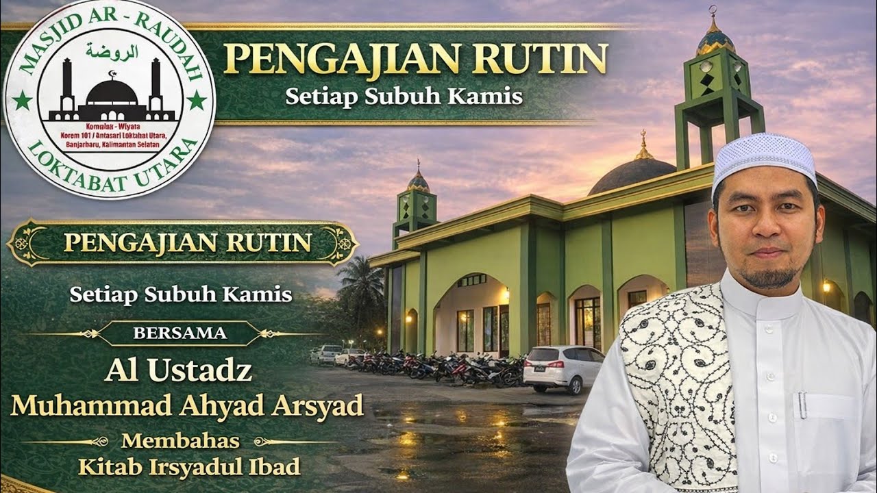 AR RAUDAH WIYATA TV - LIVE Pengajian Bersama Al Ustadz Muhammad Ahyad Arsyad 12 Februari 2026 M