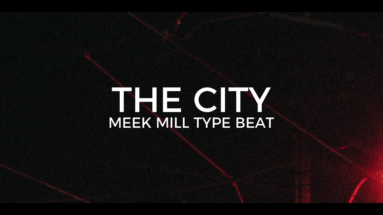 Meek Mill type beat 
