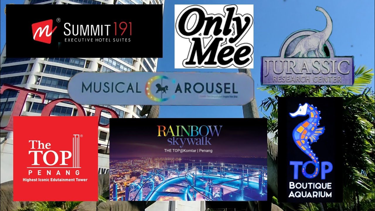 The Top Komtar Penang | The Top Theme Park | Package