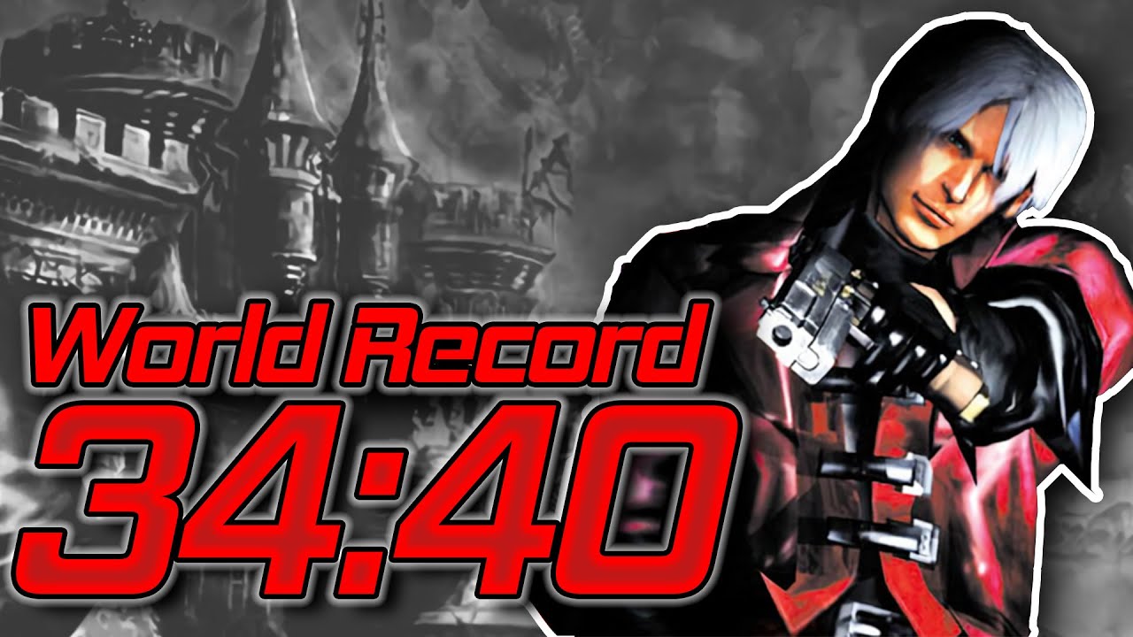 Мировой рекорд скорости прохождения Devil May Cry за 34:40 | Любой % | Нормально