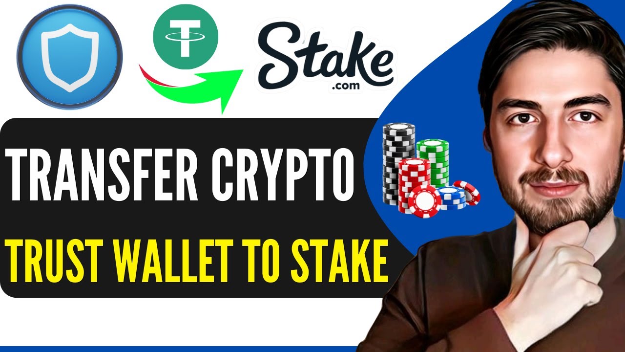 How to Transfer Crypto From Trust Wallet to Stake 2025