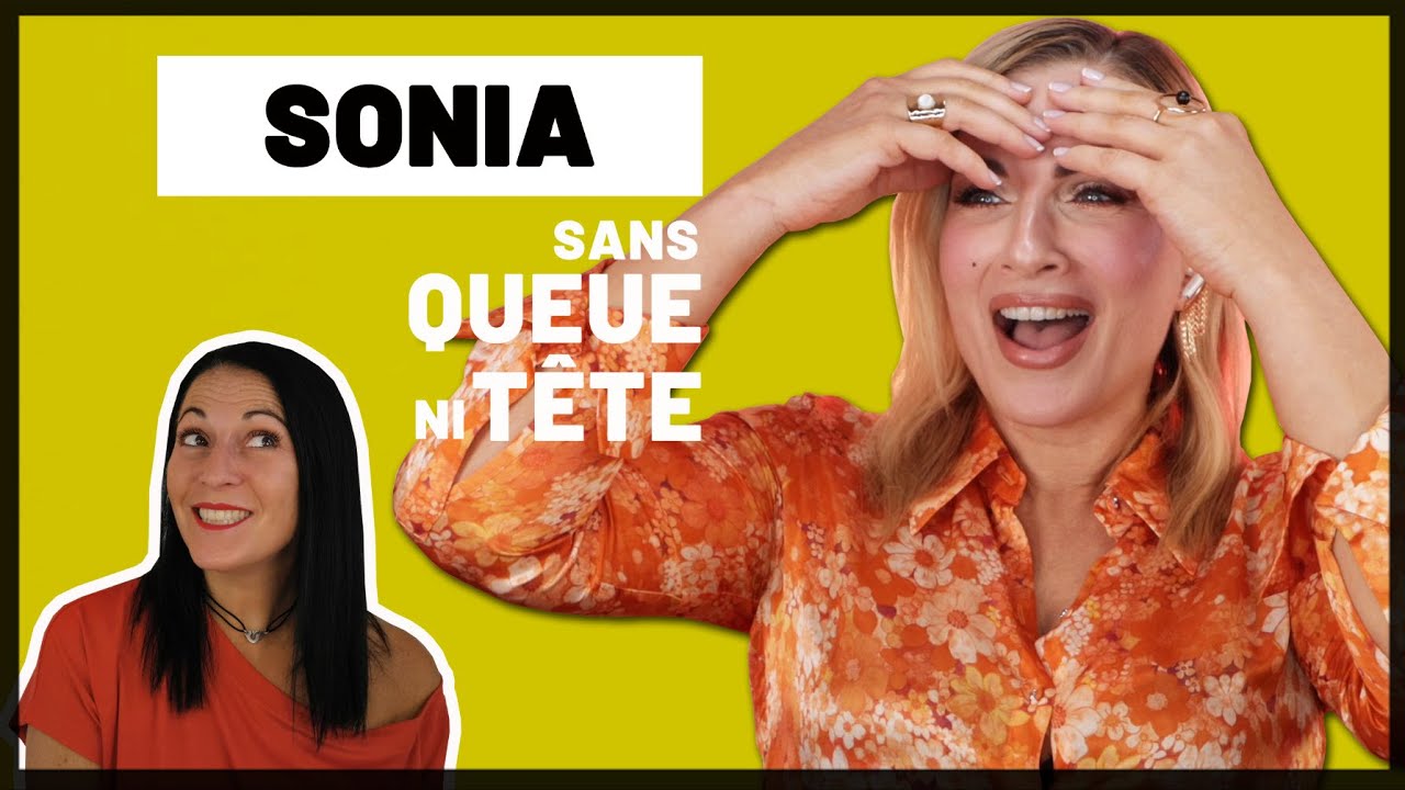 🙂🙃 SANS QUEUE NI TÊTE avec @SoniaSélaire  | Ep #3 | Ladyblogue