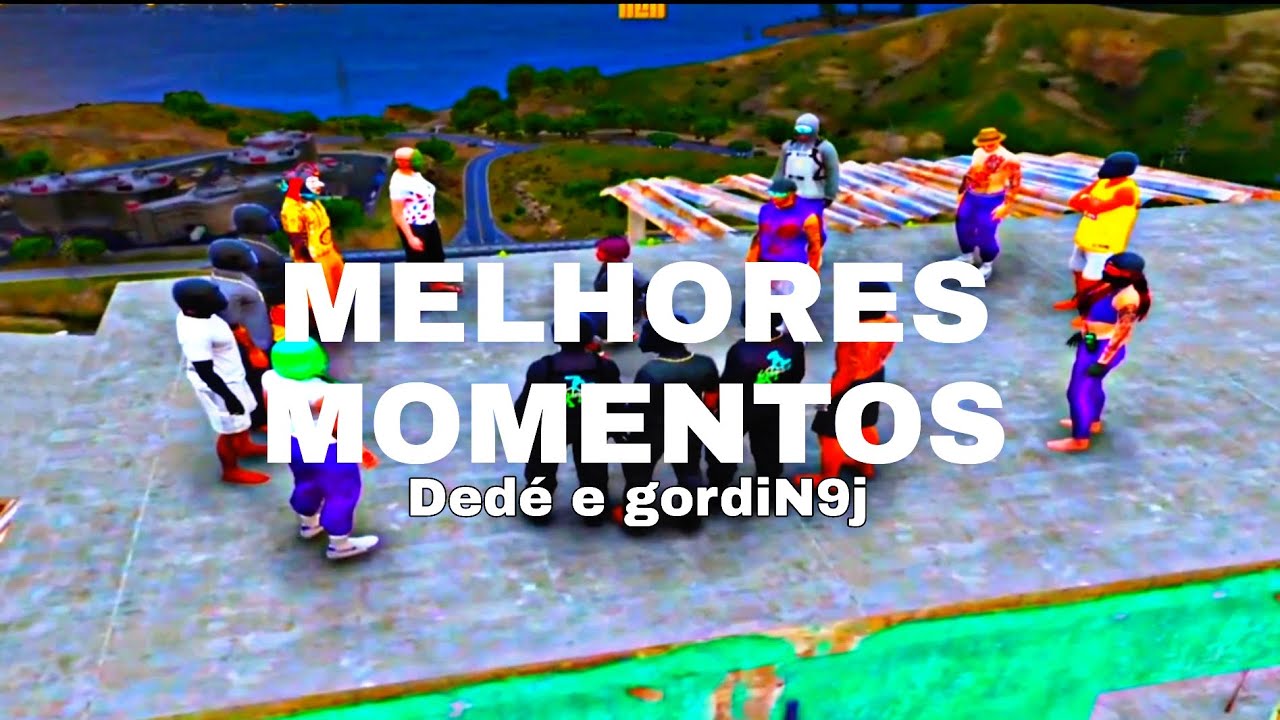 MELHORES MOMENTOS DO DedéPJL E GORDIN9J - A DUPLA DA MILÍCIA🇫🇷🔥👻