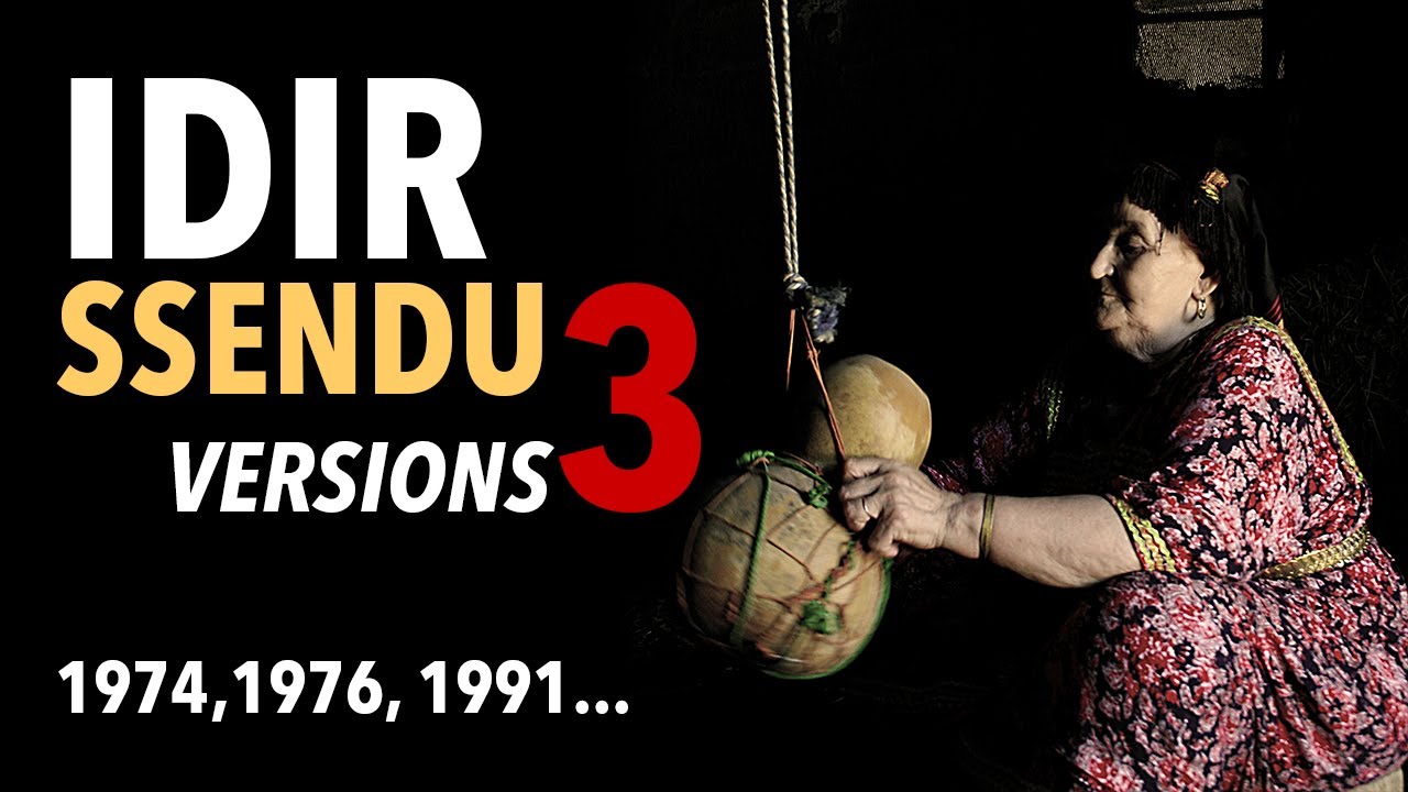 IDIR - Ssendu (3 versions d'une chanson culte)