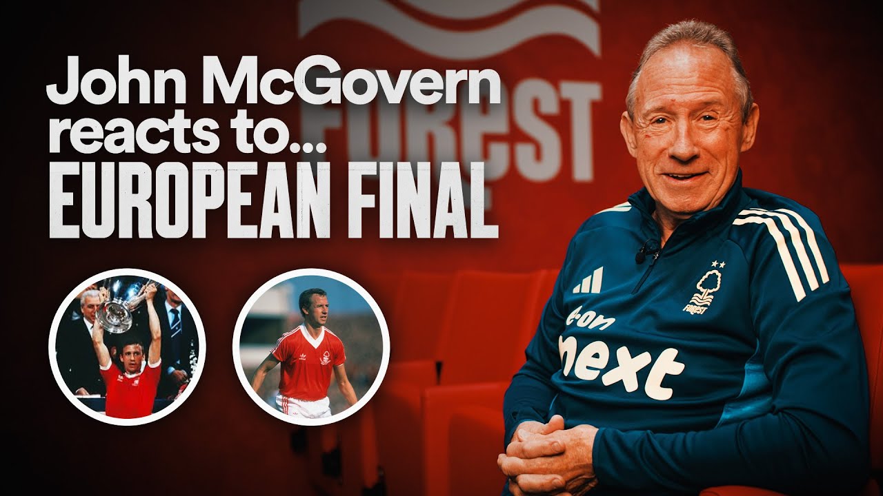 One Night in ’79 | John McGovern on Nottingham Forest’s European Cup Triumph 🏆