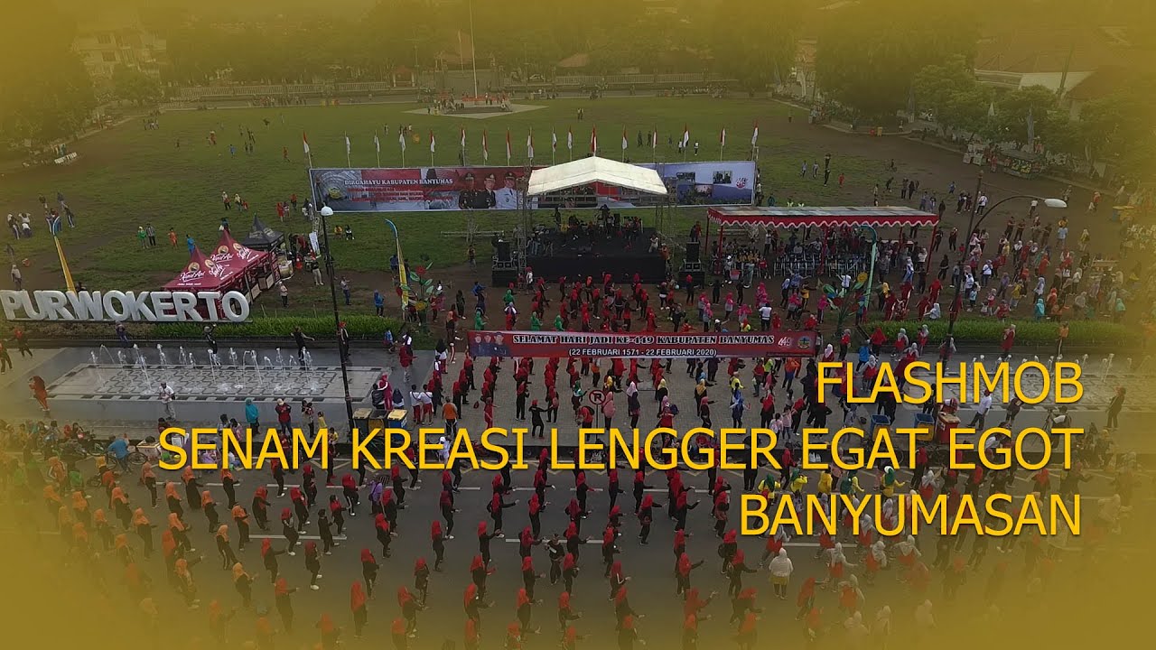 Flashmob Senam Kreasi Lengger Egat Egot Banyumasan