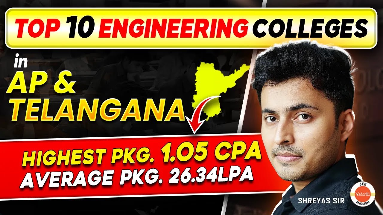 🔥Top 10 Engineering Colleges In Andhra Pradesh & Telangana | EAPCET | JEE 2026 | Shreyas Sir