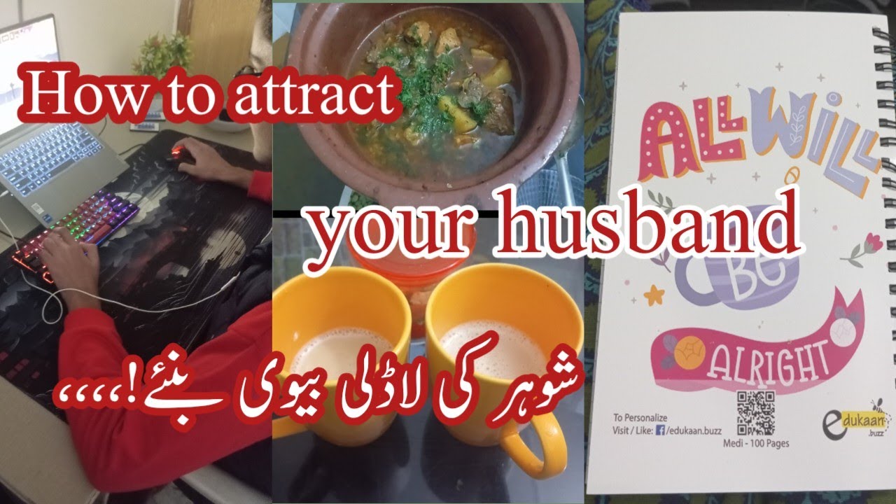 How to attract your husband/How to make your husband value you/Husband and wife relationship 