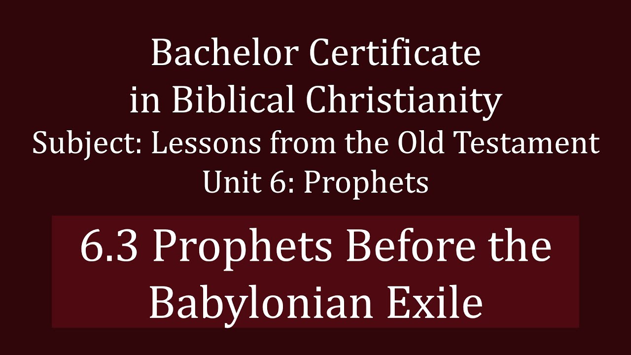 6.3 Prophets Before the Babylonian Exile