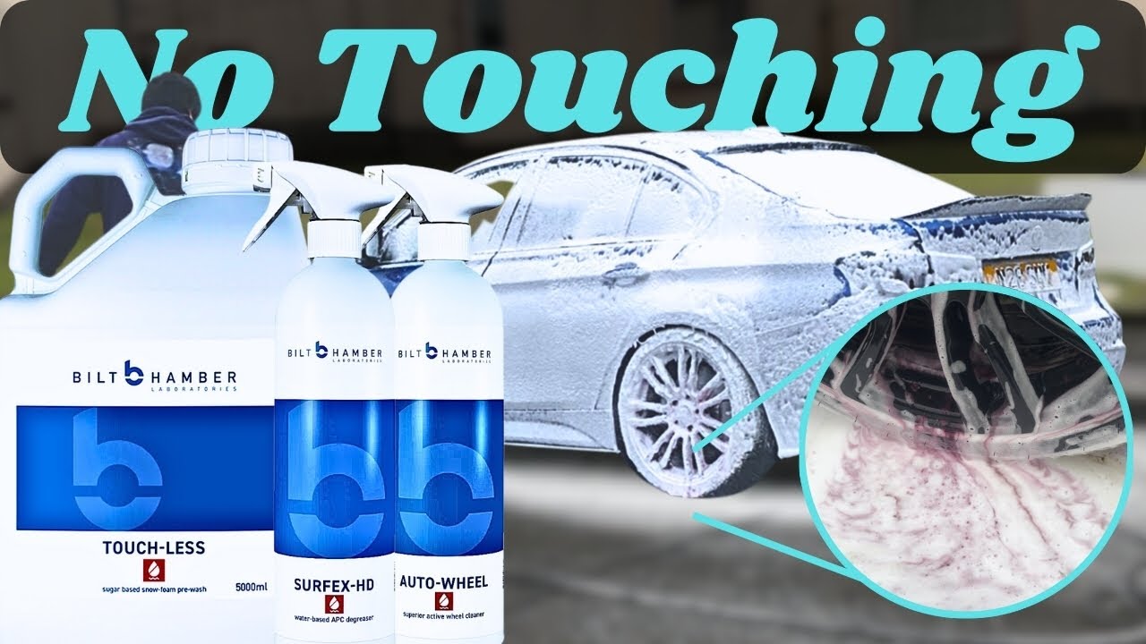 How To Do A Complete Touchless Car Wash | Bilt Hamber Clean