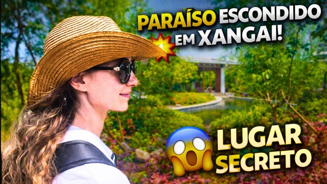 Encontramos um Paraíso Escondido em Xangai…