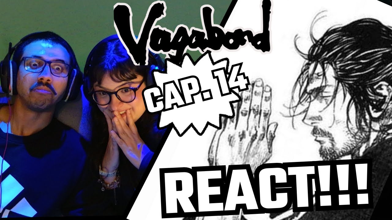 🔥 VAGABOND CAP. 14 // (SUB. GEEK) // REACT