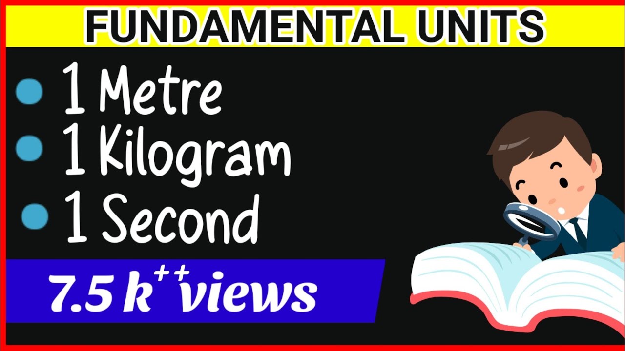 DEFINITION OF FUNDAMENTAL UNITS II METRE II KILOGRAM II SECOND II HINDI II SMart edu teria II