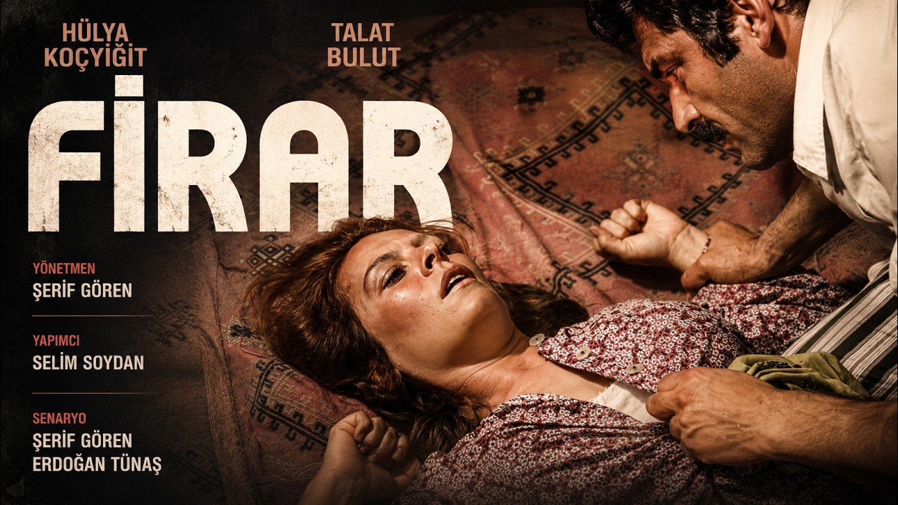 Firar Türk Filmi | 4K ULKTRA HD | Hülya Koçyiğit | Talat Bulut