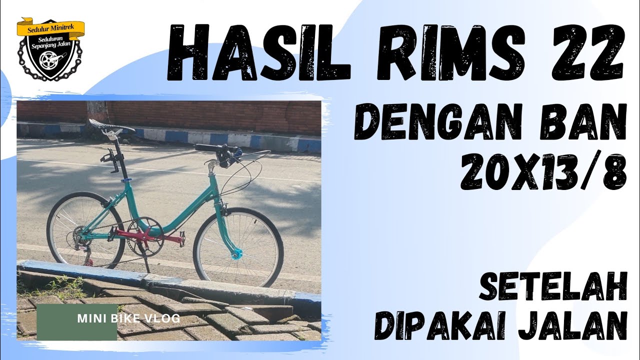 TEST DRIVE HASIL RIMS 22 DENGAN BAN 20x13/8 SETELAH DIPAKAI JALAN BAGAIMANA HASILNYA? WHELSET 20++
