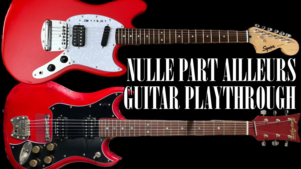 Nirvana Nulle Part Ailleurs Complete Guitar Playthrough | Kurt Cobain & Pat Smear Guitars/Tones