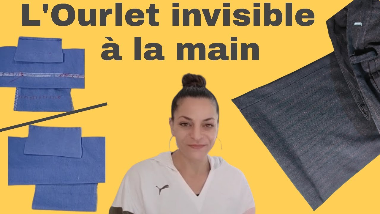 Comment faire l'ourlet invisible