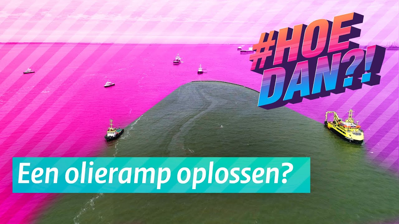 Olieramp in zee oplossen met een 'multi purpose vessel' | #HOEDAN?!
