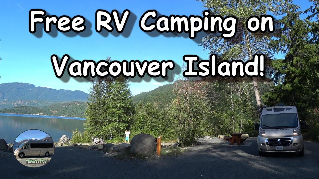 Free RV Camping on Vancouver Island!