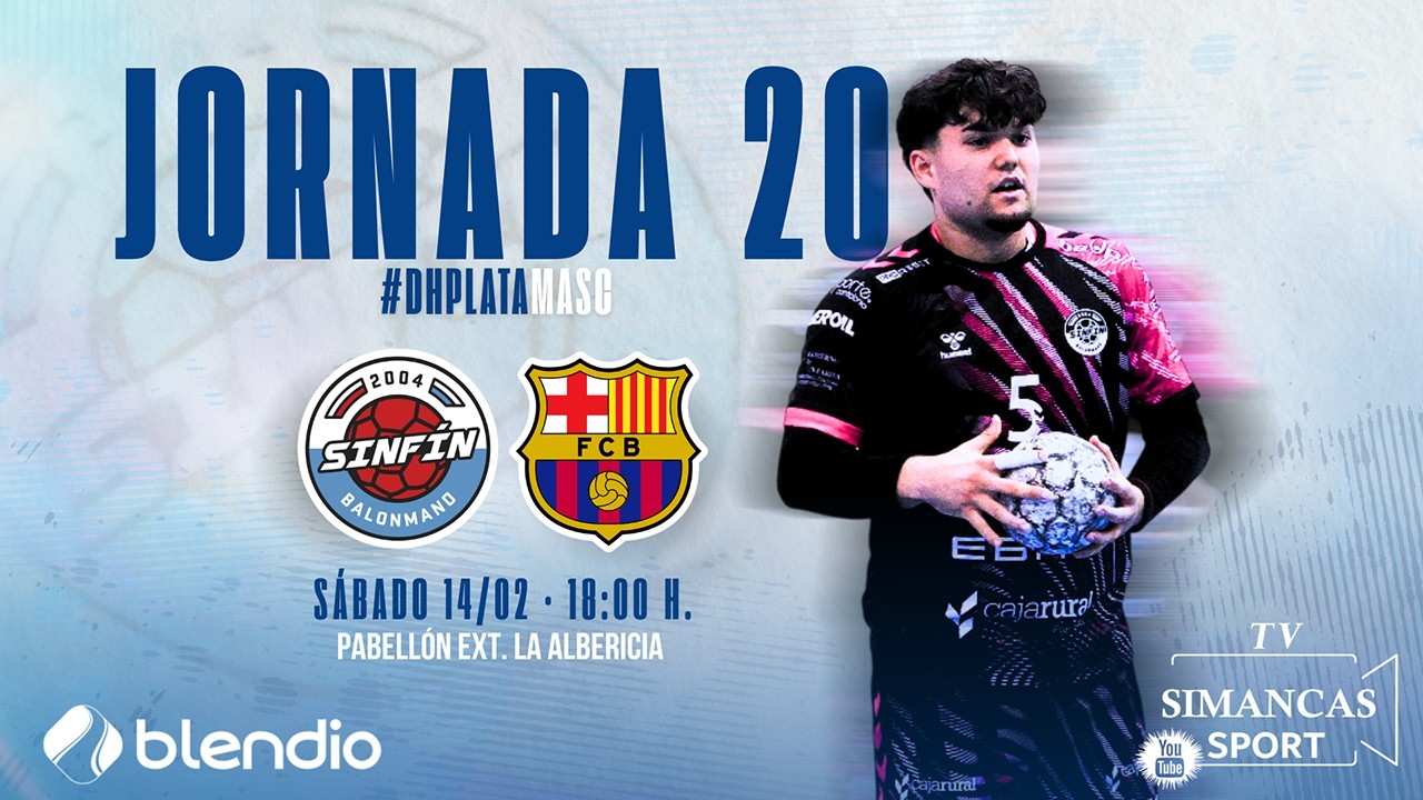 JORNADA 20/ #DHPLATAMASC (BLENDIO SINF&Iacute;N SANTANDER - BAR&Ccedil;A ATLETIC) .S&Aacute;BADO 18:00 h