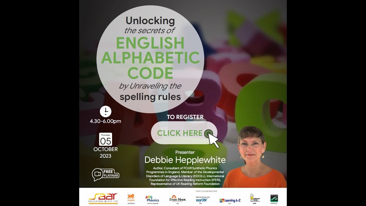 English Alphabetic Code- Unraveling the spelling rules