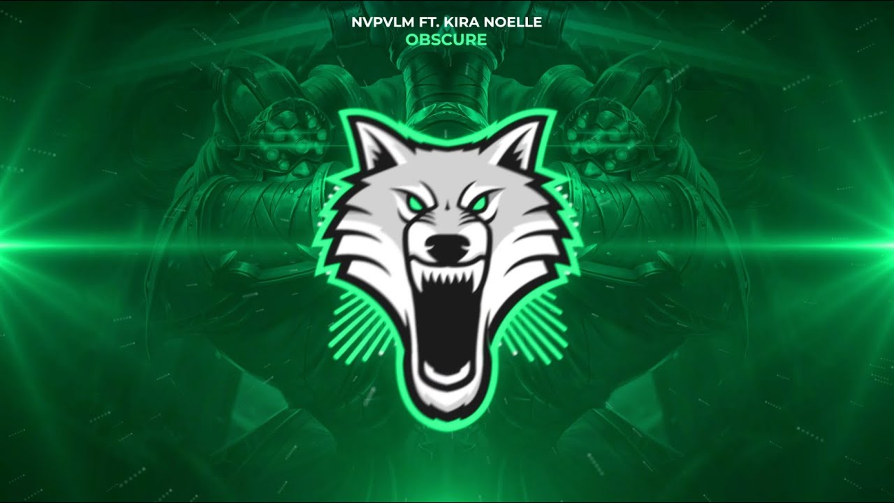 NVPVLM - Obscure (feat. Kira Noelle)