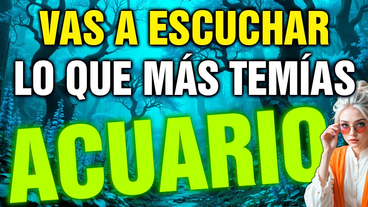acuario 😳 te VAN a SOLTAR algo que NO estás PREPARADO para ESCUCHAR 🎭🔥