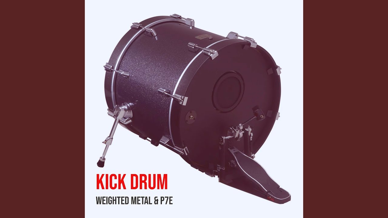 Kick Drum