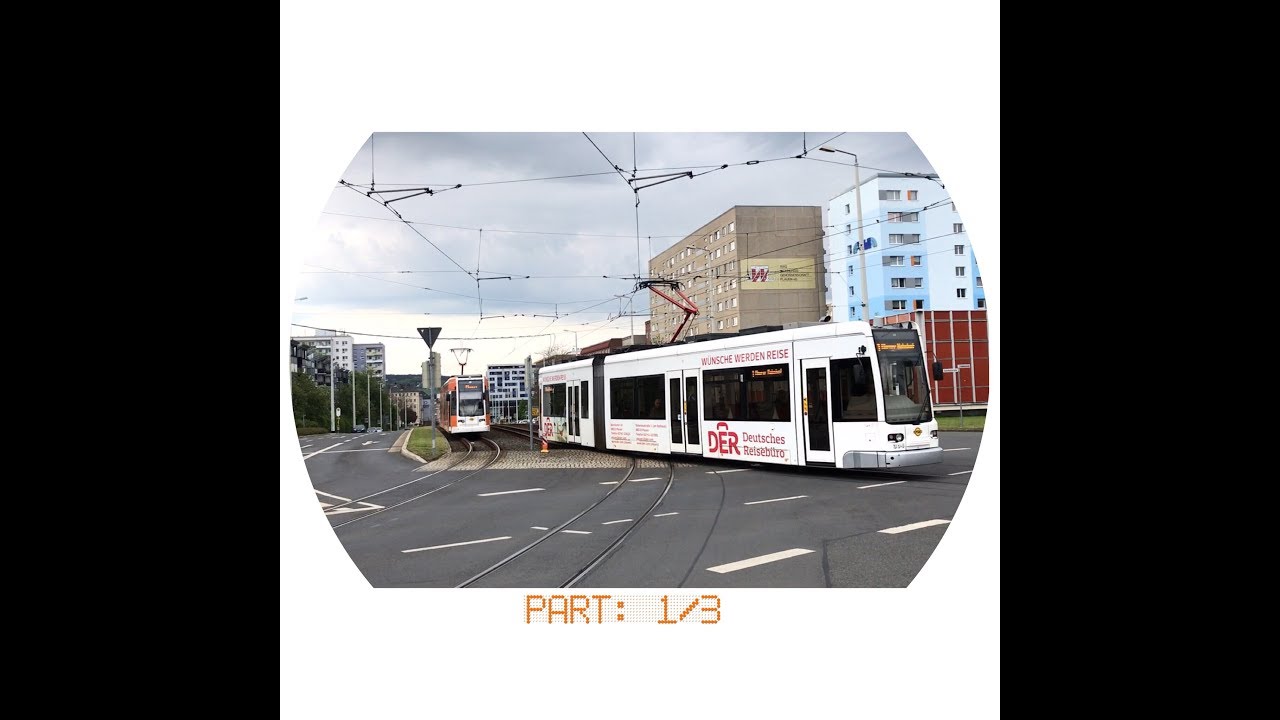 Plauen / Vogtlandkreis and its tram / Germany, May 2017 / Part: 1/3