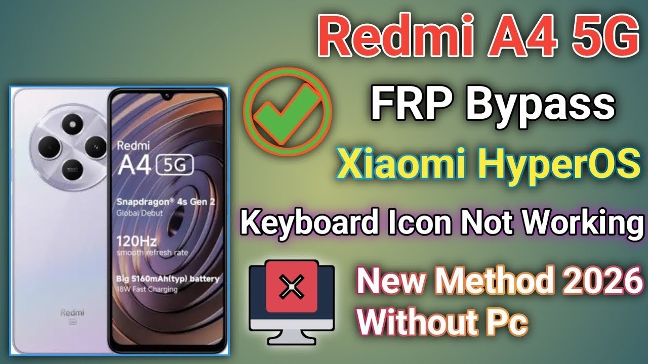 Redmi A4 5G FRP Bypass 2026 😱 Without PC ||100% Working Method