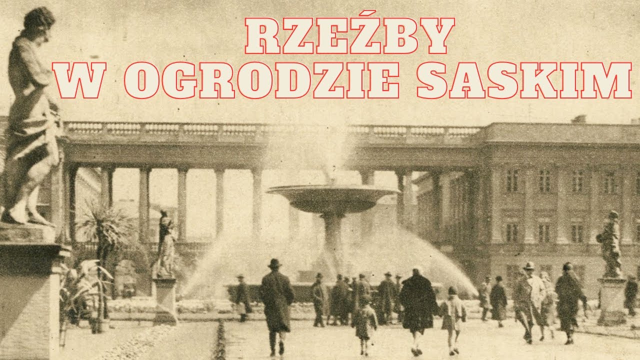 Ogr&oacute;d Saski w Warszawie - rzeźby p&oacute;r roku